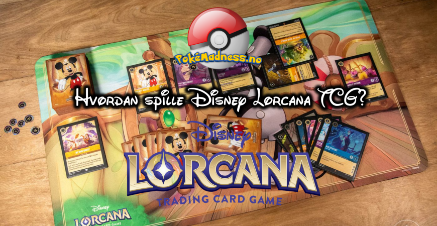 En Guide: Hvordan spille Disney Lorcana TCG?