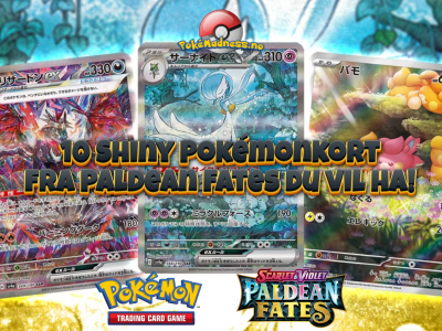  10 Shiny Pokémon kort fra Paldean Fates du vil ha!